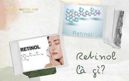 Retinol là gì? Tìm hiểu tác dụng của retinol và cách sử dụng