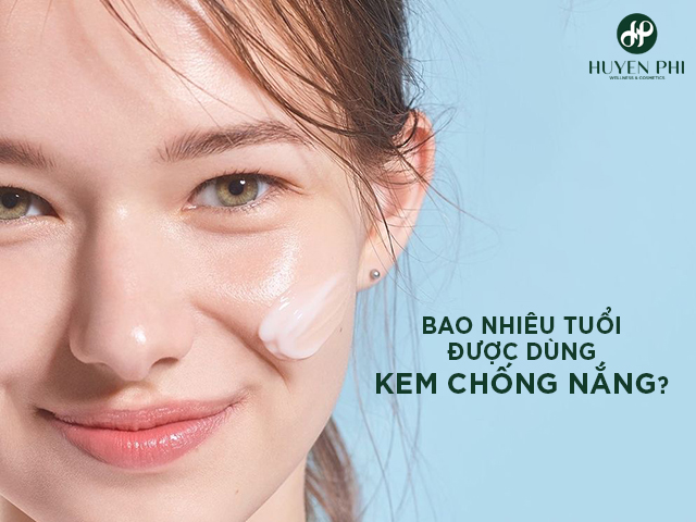 Bao nhiêu tuổi được dùng kem chống nắng?