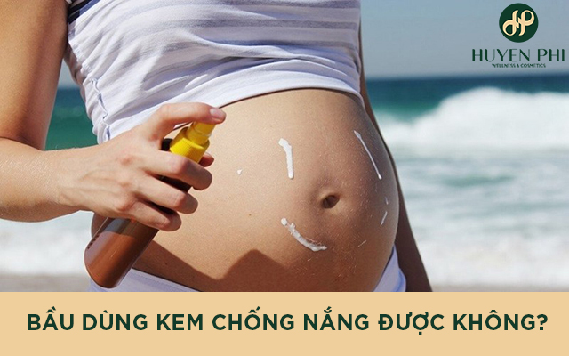 Bà bầu có dùng kem chống nắng được không?