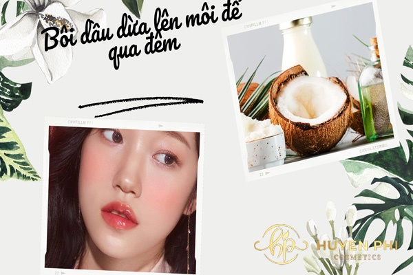 Bôi dầu dừa lên môi để qua đêm có được không? 3 Bước thực hiện