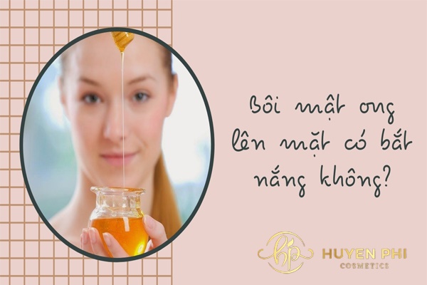 Bôi mật ong lên mặt có tác dụng gì? Cách dưỡng da bằng mật ong