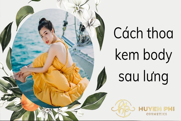 4 cách thoa kem body sau lưng dễ dàng và hiệu quả