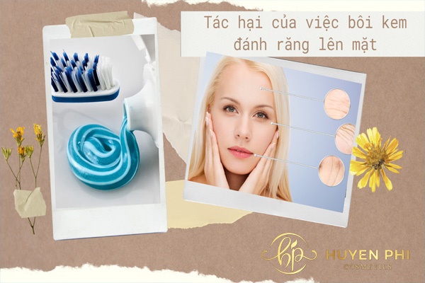 Bôi kem đánh răng lên mặt có tác dụng và tác hại gì?