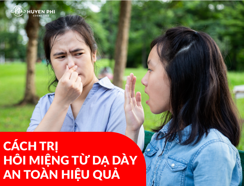 Cách trị hôi miệng từ dạ dày tại nhà an toàn và hiệu quả