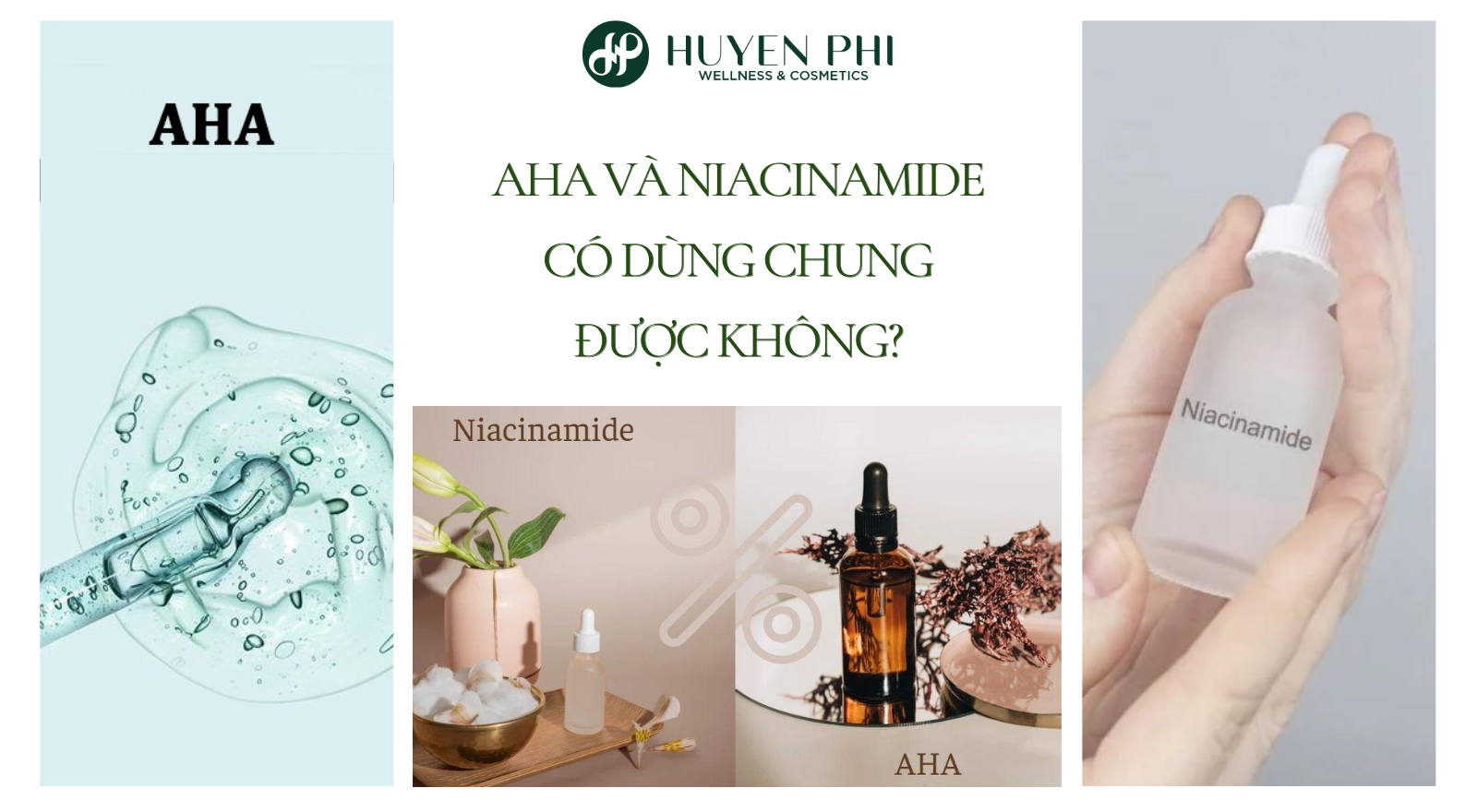 AHA và Niacinamide có dùng chung được không?