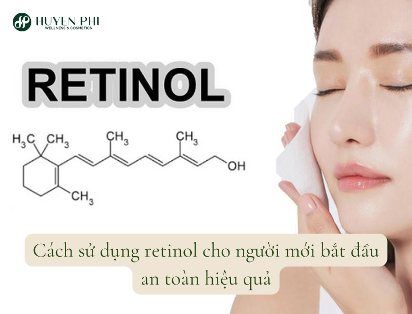 cách sử dụng retinol cho người mới bắt đầu