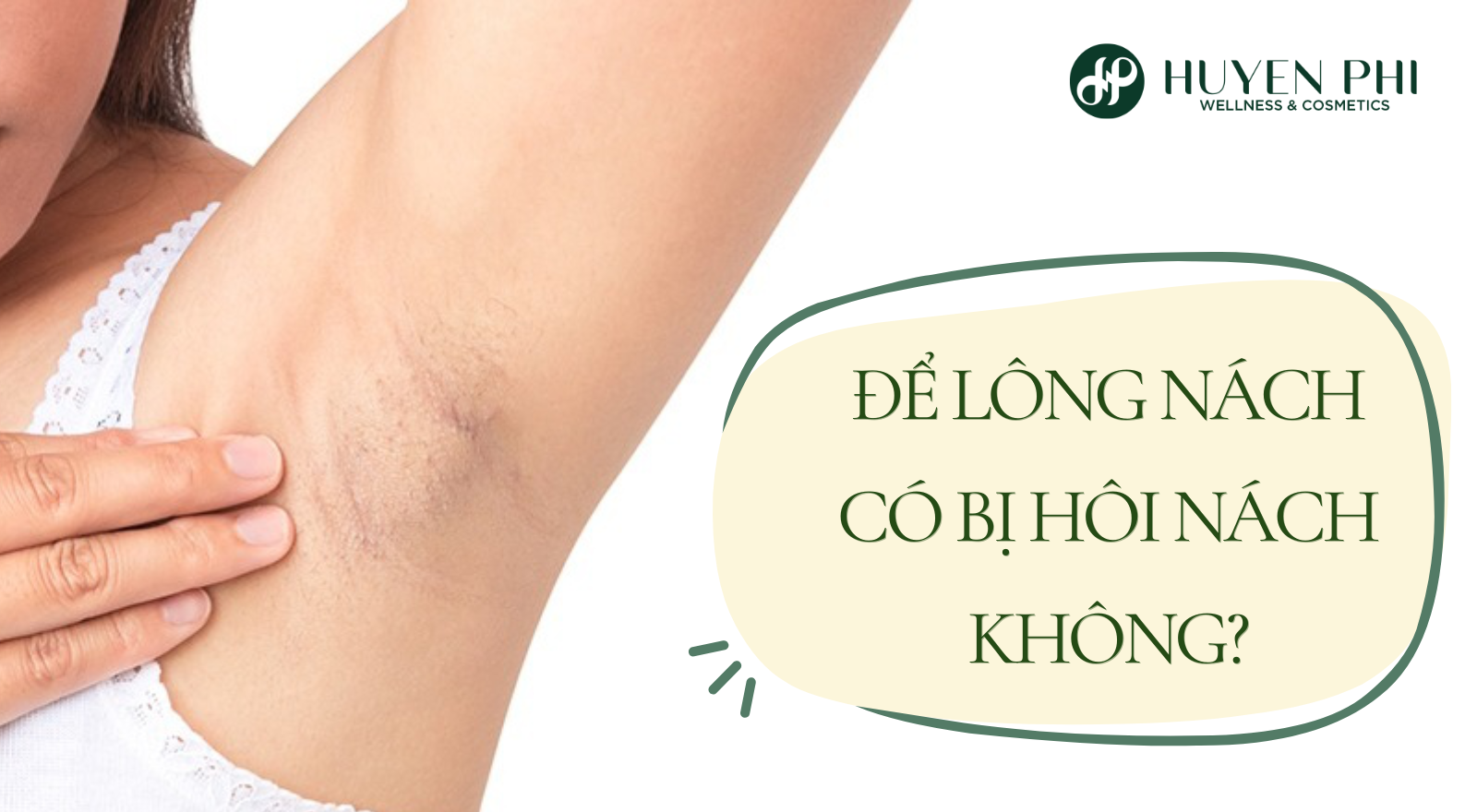 Để lông nách có bị hôi nách không?