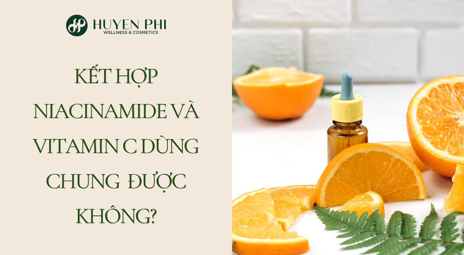 Kết hợp Niacinamide và Vitamin C dùng chung được không?