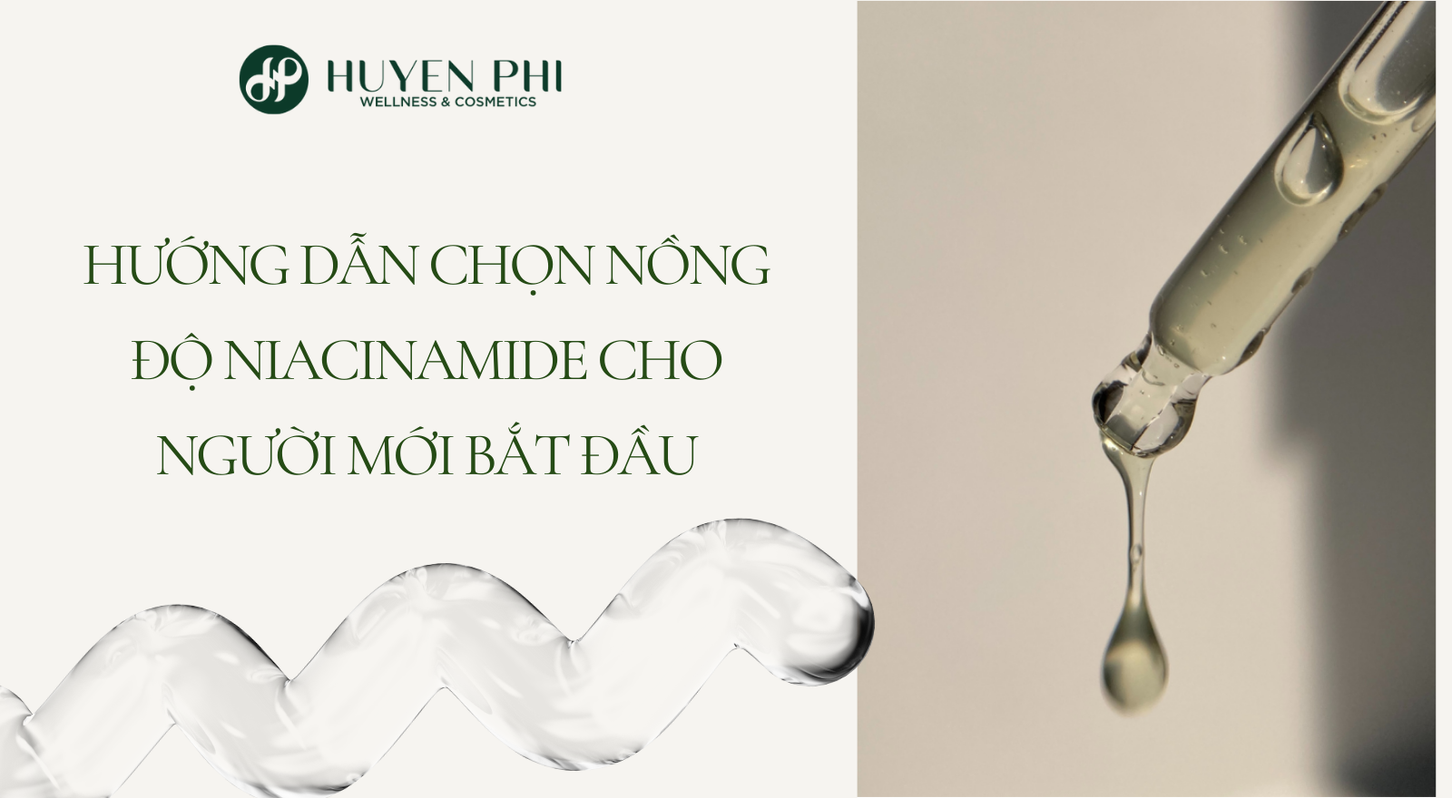 Hướng dẫn chọn nồng độ Niacinamide cho người mới bắt đầu
