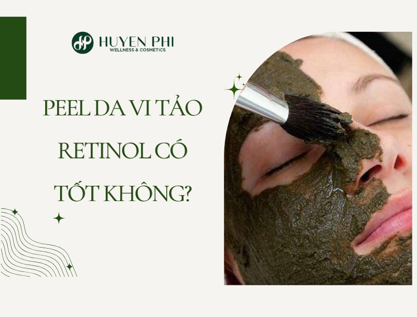 Peel Da Vi Tao Retinol Co Tot Khong 1