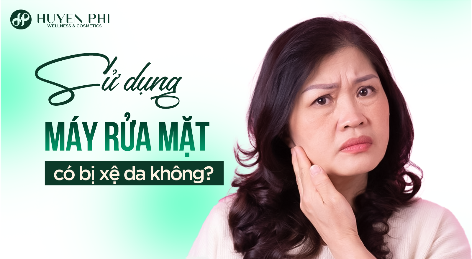 Sử dụng máy rửa mặt có bị xệ da không? Những điều cần biết