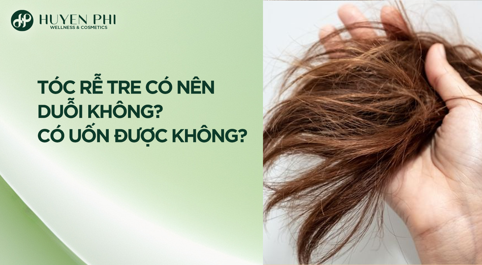Tóc rễ tre có nên duỗi không? Có uốn được không?